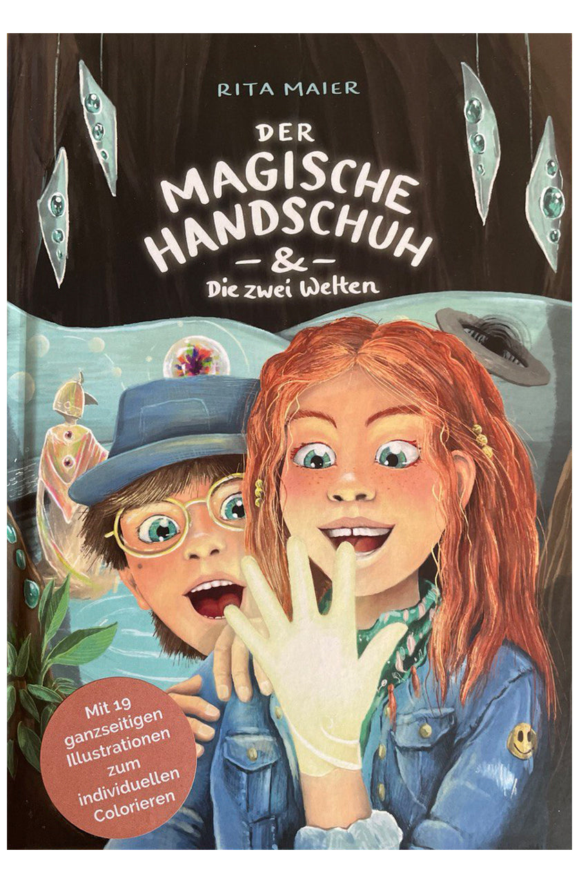 Der magische Handschuh & Die zwei Welten · Kinderbuch · Rita Maier – LAFÜLIKI