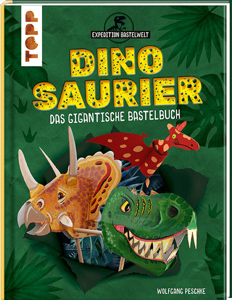 TOPP-DINOSAURIER-Das-gigantische-Bastelbuch-29049-lafueliki