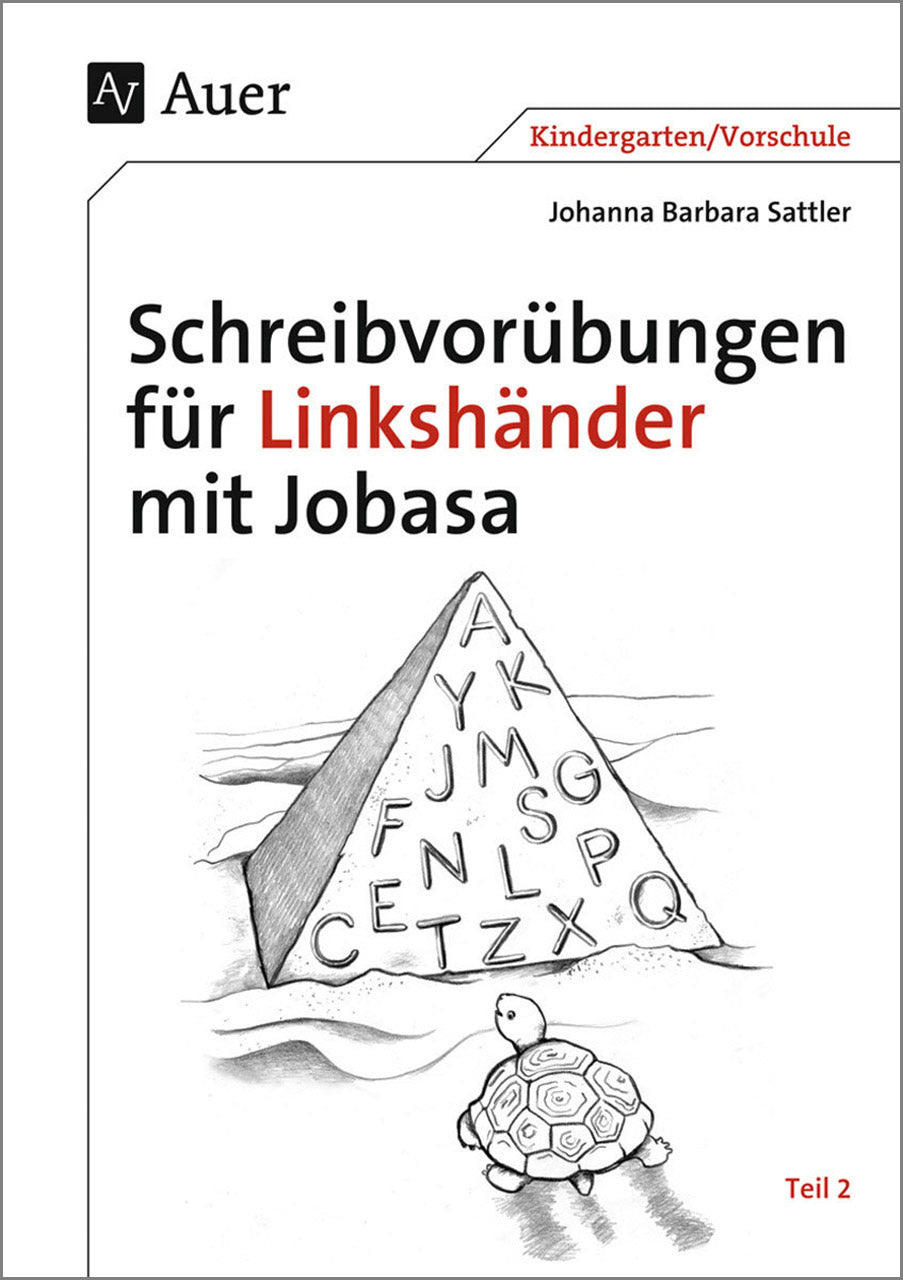 sattler_schreibvoruebungen_fuer_linkshaender_mit_jobasa_teil_2_kindergarten_auf_die_schule_vorbereiten