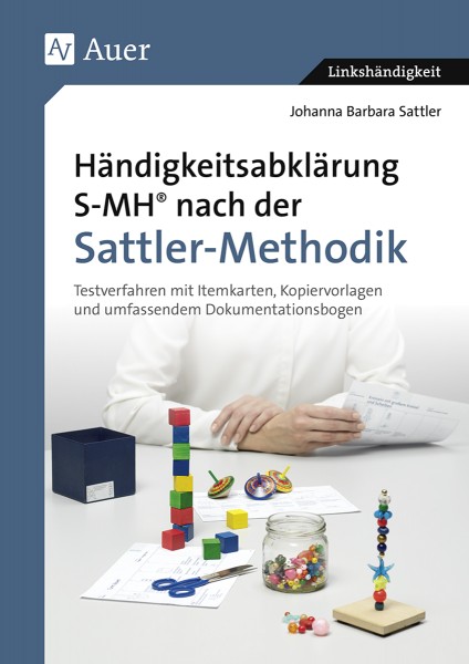 Händigkeitsabklärung SMH nach der Sattler-Methodik